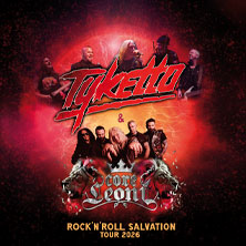 Tyketto & Coreleoni - Rock'n'Roll Salvation Tour 2026 03.10.2026 Astra Kulturhaus