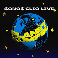 $ONO$ CLIQ - Planet Kumpel Tour 2026 30.10.2026 Backstage Halle