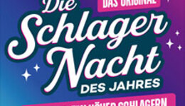 Die Schlagernacht des Jahres 2026 - DAS ORIGINAL