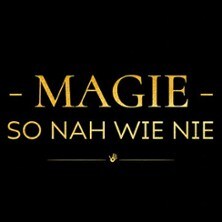 Magie - so nah wie nie - präsentiert vom amtierenden Deutschen Meister 29.10.2026 Schindlerhof - Raum für Visionen