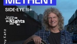 Pat Metheny – Side-Eye III+ | JazzNights 2026