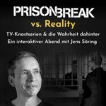 Prison Break vs. Reality - Jens Söring erzählt vom US-Knast
